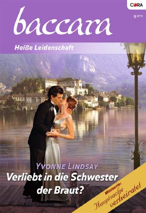 [Baccara 1661] • [Verheiratet 02] • Verliebt in die Schwester der Braut